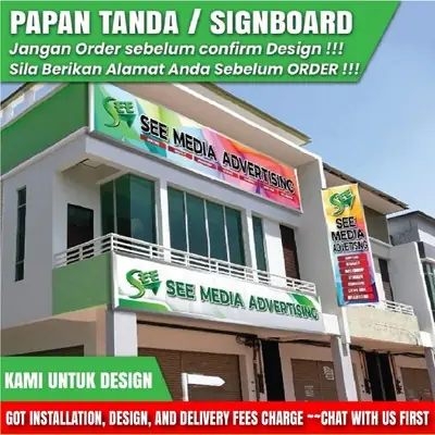 PAPAN TANDA / SIGNBOARD(CUSTOM MADE ) , Saiz: 4kaki x 20kaki papan tanda  RM950.00 Sahaja !