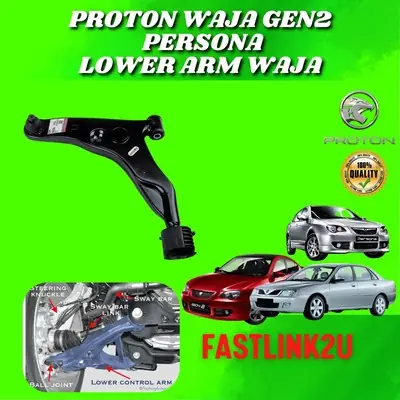 Proton Waja Gen2 Persona Lower Arm Oem Product 100% High Quality New Baru