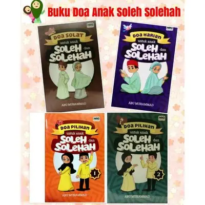 Buku Kanak kanak : Doa Pilihan untuk Anak Soleh dan Solehah