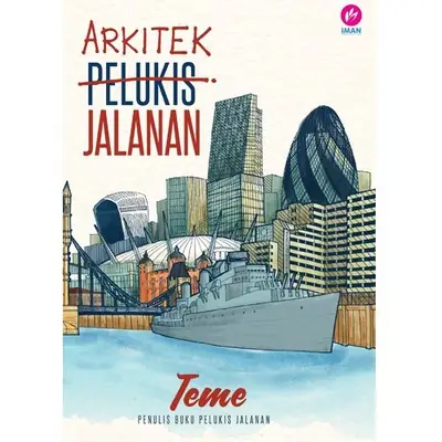 ARKITEK JALANAN - TEME ABDULLAH (IMAN PUBLICATION)
