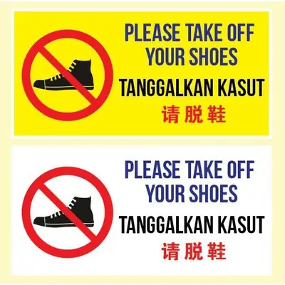 Please Take Off Your Shoes Sticker Tanggalkan Kasut Sticker 请脱鞋贴纸 Sign Sticker Instructions Isyarat DIY Signage Amaran