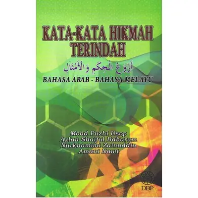 Kata - Kata Hikmah Terindah Bahasa Arab - Bahasa Melayu (DBP)