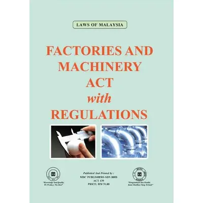 Factories and Machinery Act 1967 Regulations Rules Orders